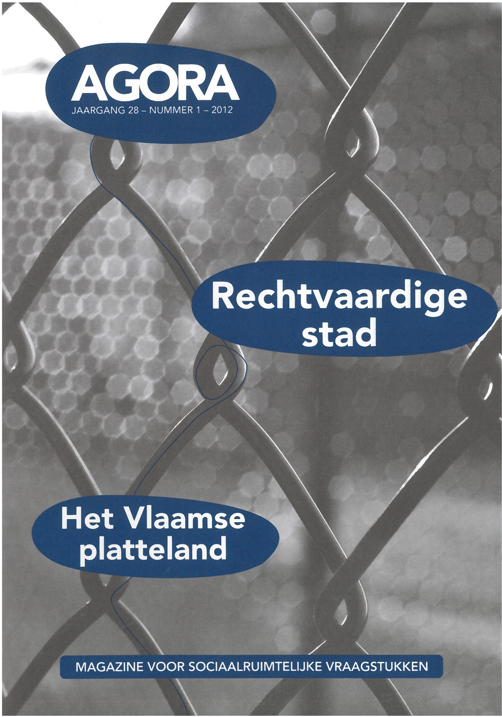 Volume 28 • Issue 1 • 2012 • 'Rechtvaardige stad' & 'Het Vlaamse platteland'
