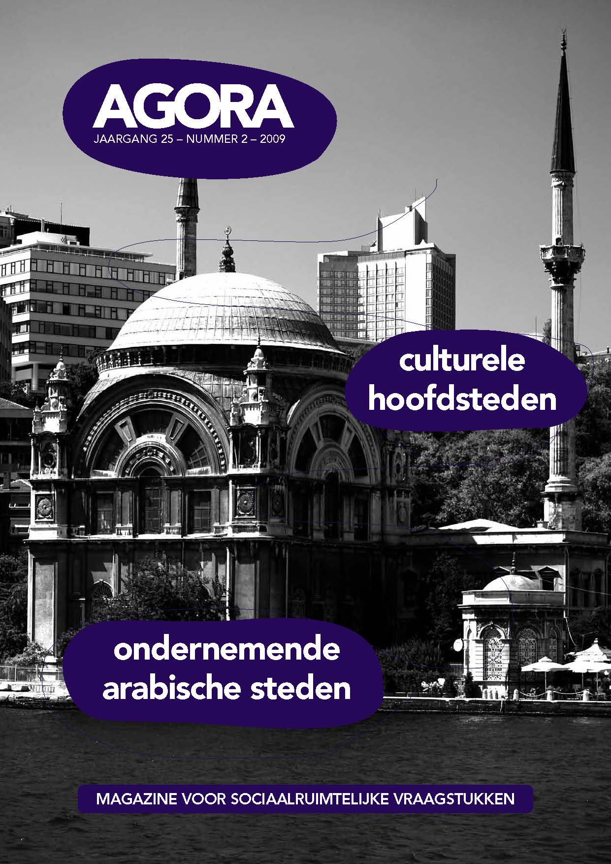 Volume 25 • Issue 2 • 2009 • 'Culturele hoofdsteden' & 'Ondernemende Arabische steden'