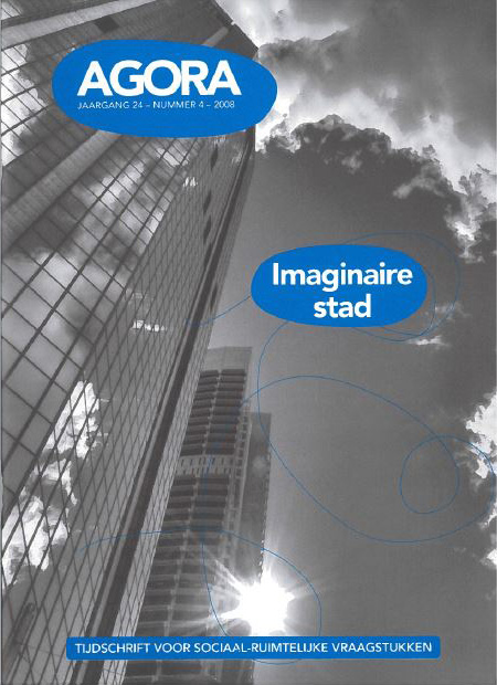 Volume 24 • Issue 4 • 2008 • De imaginaire stad