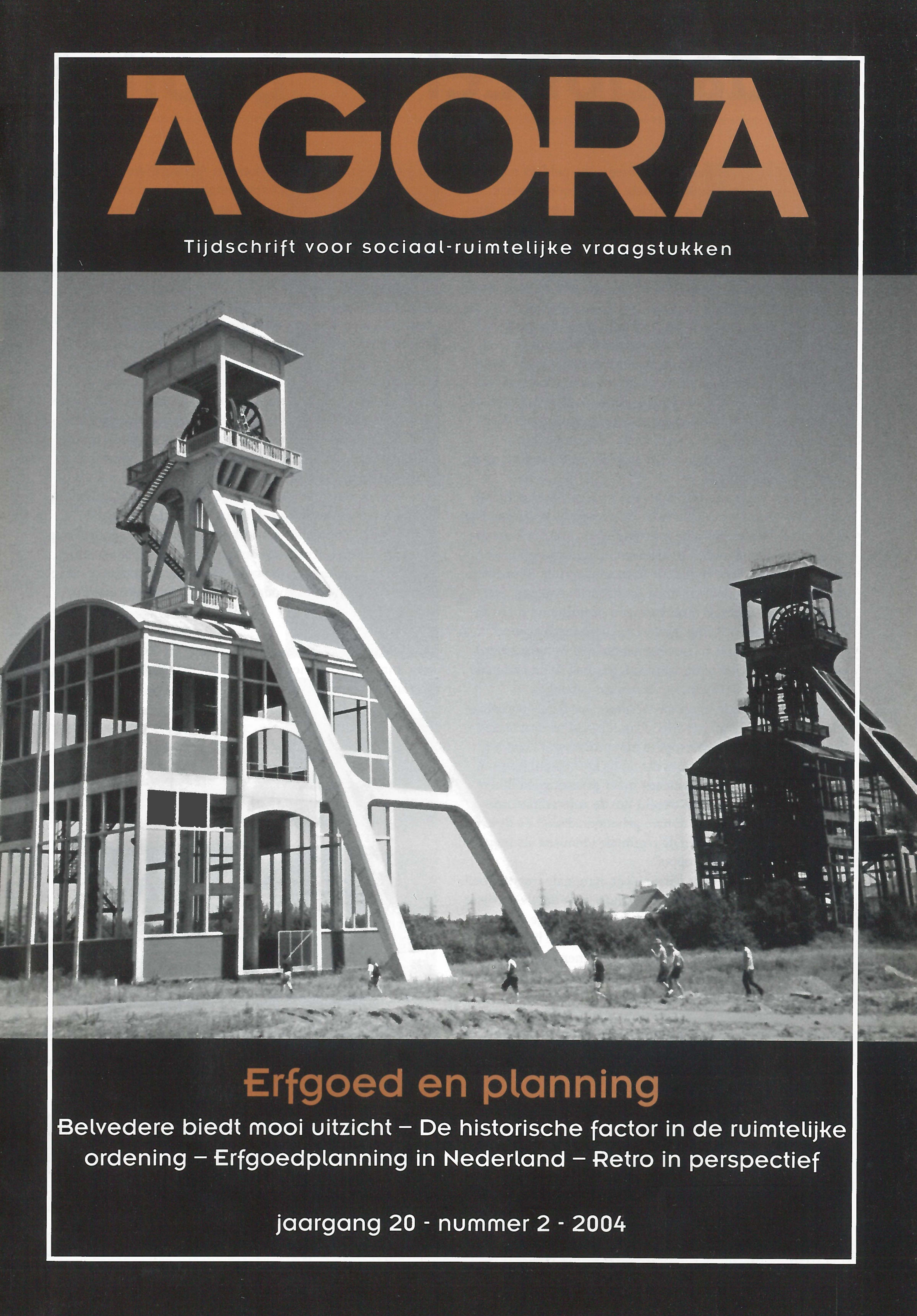 Erfgoedplanning in Nederland: Een incomplete paradigmawisseling