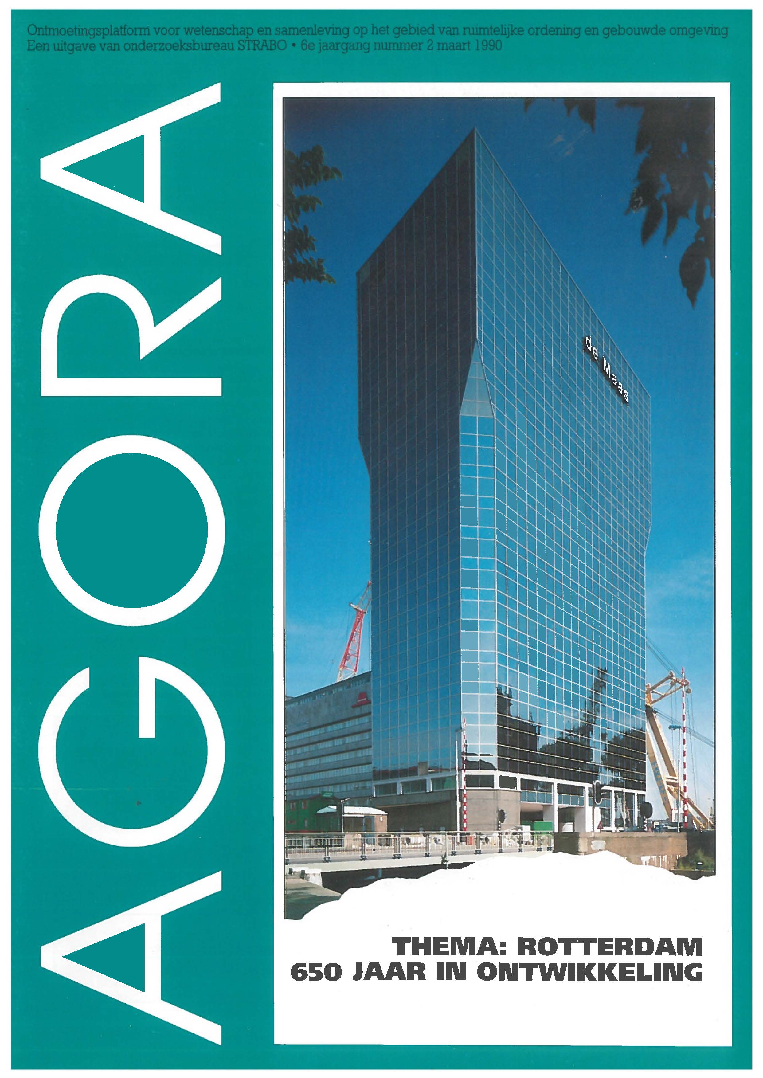 Volume 6 • Issue 2 • 1990 • Rotterdam: 650 jaar in ontwikkeling