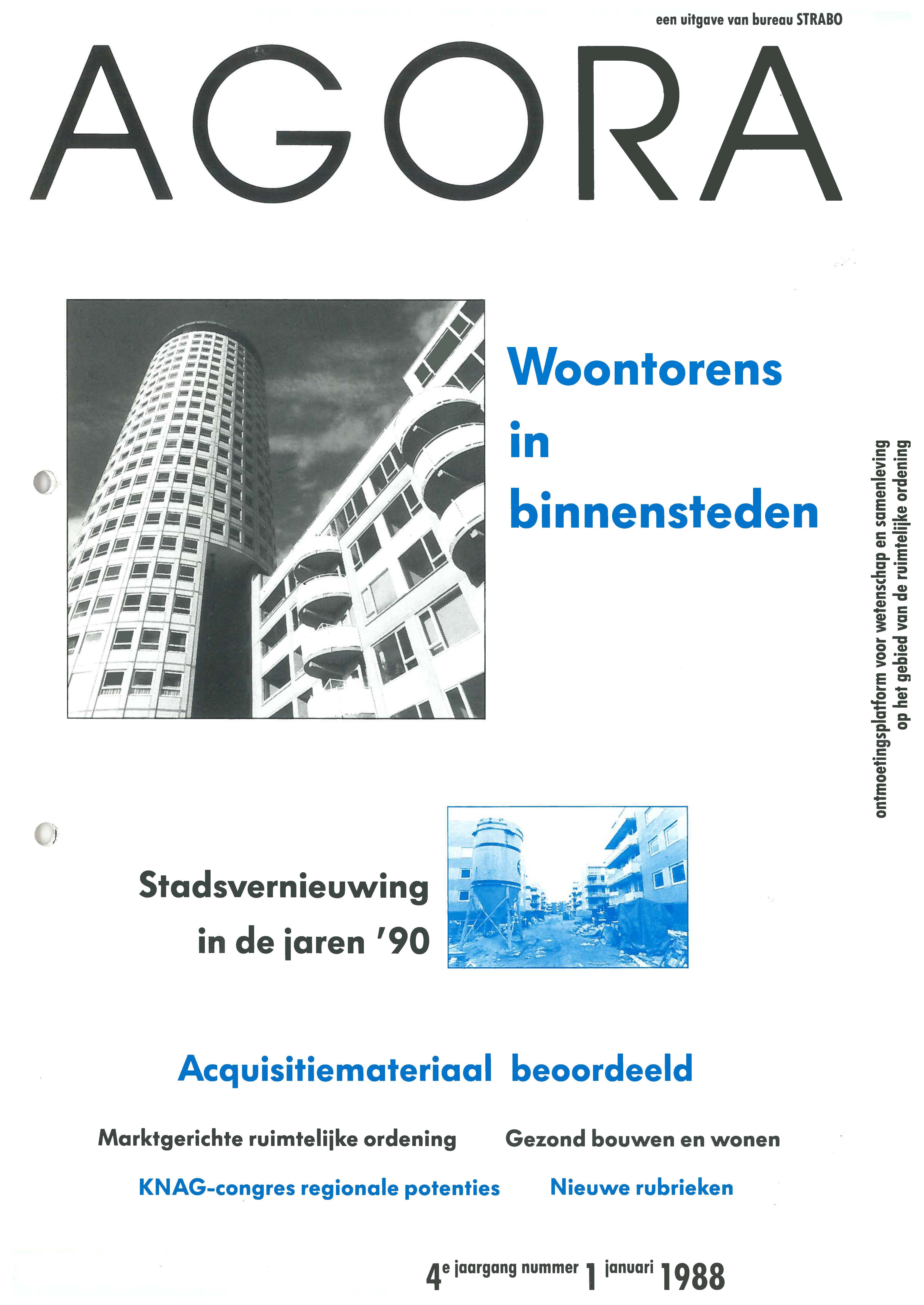 Volume 4 • Issue 1 • 1988 • 'Woontorens in binnensteden' & 'Stadsvernieuwing in de jaren '90'