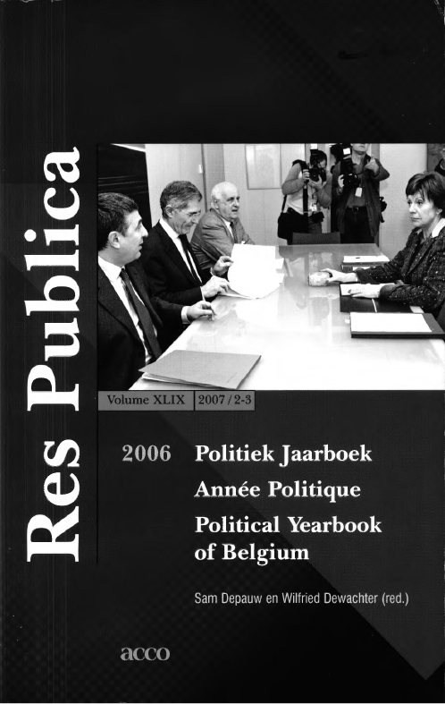 Volume 49 • Issue 2-3 • 2007 • Politiek jaarboek - Année politique - Political yearbook of Belgium 2006