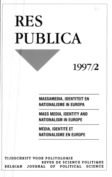 Volume 39 • Issue 2 • 1997 • Massamedia, identiteit en nationalisme in Europa - Mass media, identity and nationalism in Europe - Média, identité et nationalisme en Europe 