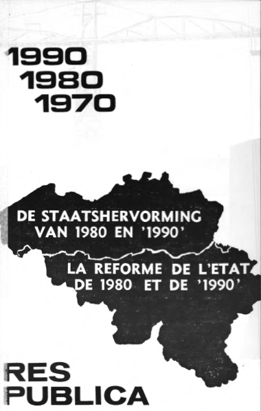 Volume 26 • Issue 3 • 1984 • De staatshervorming van 1980 en '1990' -  la réforme de l'état de 1980 et de '1990'