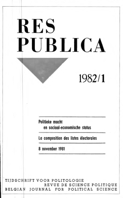 Volume 24 • Issue 1 • 1982 • Politieke macht en sociaal-economische status - La composition des listes électorales - 8 november 1981